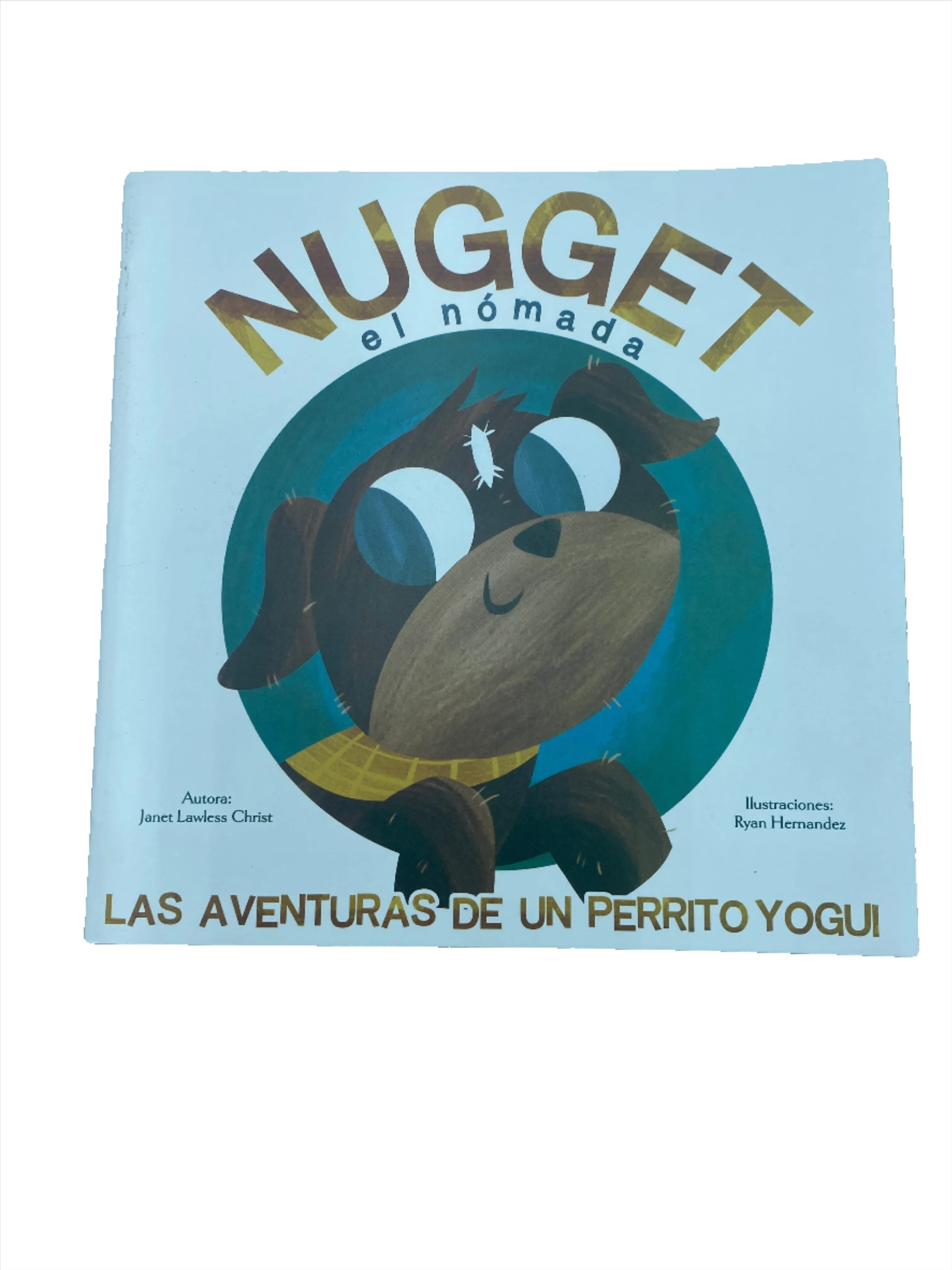 Book, Spanish, "Nugget el nómada... las aventuras de un perrito yogui"