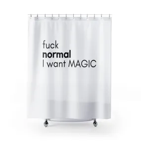 F$$k Normal Shower Curtain