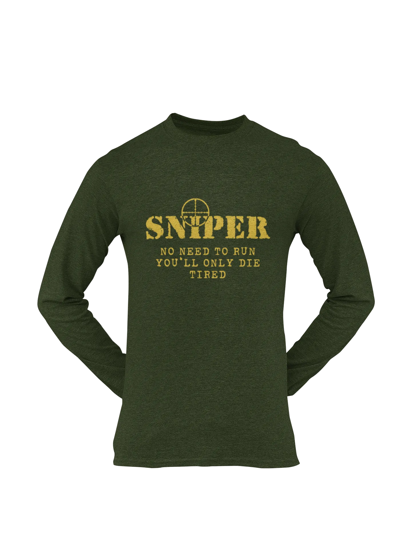 Sniper T-shirt - Sniper, No Need To Run..... (Men)